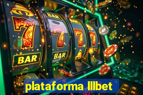 plataforma lllbet